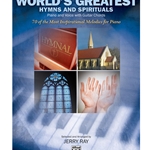 World's Greatest Hymns and Spirituals [pvg] Jerry Ray