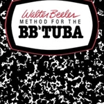 Walter Beeler Method Tuba Bk 1