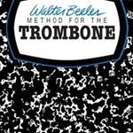 Walter Beeler Method Book 2 [trombone]