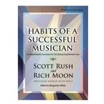 Habits of a Successful Musician Percussion