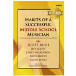 Habits of a Successful Middle School Musician [oboe]