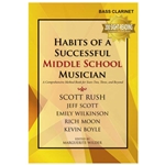 Habits of a Successful Middle School Musician [bass clarinet]