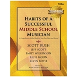 Habits of a Successful Middle School Musician [tuba]