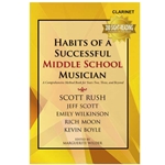 Habits of a Successful Middle School Musician [clarinet]