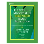 Habits of a Successful Beginner Band Musician [bass clarinet]