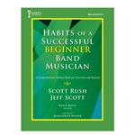 Habits of a Successful Beginner Band Musician [bassoon]