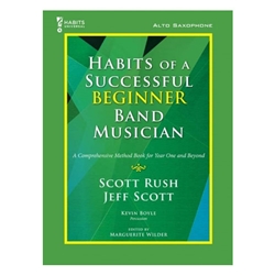 Habits of a Successful Beginner Band Musician [alto sax]