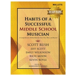 Habits of a Successful Middle School Musician [mallets]