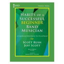 Habits of a Successful Beginner Band Musician [f horn]
