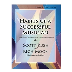 Habits of a Successful Musician Alto Sax