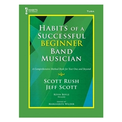 Habits of a Successful Beginner Band Musician [tuba]